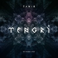 Tanir - Tengri