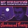 МС Хованский - Unreleased Tracks