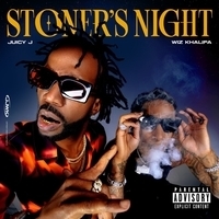 Juicy J and Wiz Khalifa - Stoner's Night
