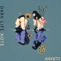 Dark Life Note - Anxiety