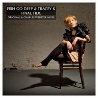 Fish Go Deep feat. Tracey K